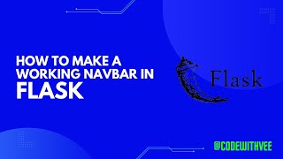 Creating a Functional Navbar in Flask StepbyStep Tutorial  CodeWithVee [upl. by Anrim984]