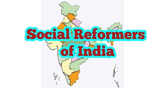 Social Reformers of India [upl. by Foss717]