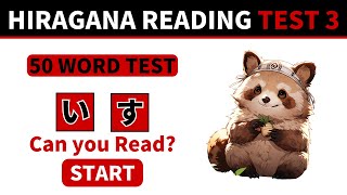 HIRAGANA Reading TEST Challenge 3  Hiragana Practice for Beginners [upl. by Asiram687]