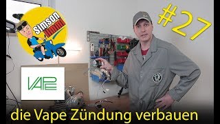 Simson S51 Neuaufbau Teil 27  die Vape Zündung verbauen [upl. by Alakcim920]