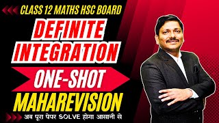 DEFINITE INTEGRATION ONE SHOT MAHAREVISION  HSC BOARD EXAM 2024 MAHARASHTRA  hsc2024  Dinesh Sir [upl. by Nelyag]