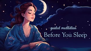 Before You Sleep 5 Minute Meditation [upl. by Aeki]