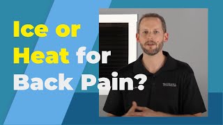 Ice Or Heat For Back Pain Relief amp Injury [upl. by Goodden]