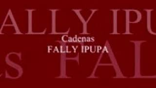 Fally Ipupa Cadenas paroles lyrics [upl. by Damahom664]