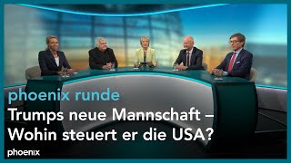 phoenixRunde Trumps neue Mannschaft – Wohin steuert er die USA [upl. by Nedia]