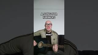 A Song for Farmers [upl. by Frechette]