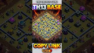 UPDATED TOWN HALL 13 Th13 WAR BASE With Link  TH13 LEGEND Base With Link  Clash of clans [upl. by Oludoet]