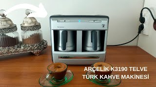 ARÇELİK K3190 TELVE KAHVE MAKİNESİ [upl. by Coplin]