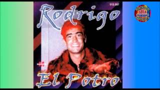 Rodrigo  El Potro 1999 Enganchado CD Completo [upl. by Norword]