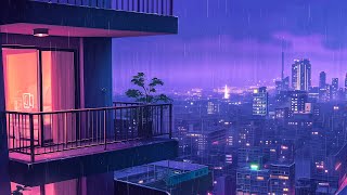 Chill out lofi music 🍀 lofi hip hop mix makes you feel positive  Rainy Lofi vibes for a calm night [upl. by Meredithe]