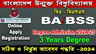 BA BSS Admission 2024Bangladesh Open University Degree Admission Form Fill Up online apply [upl. by Trudy650]