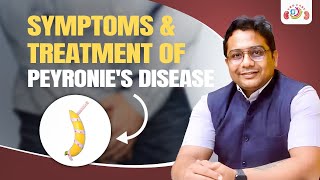 What Is Peyronies Disease  Symptoms amp Treatment Of Peyronies Disease In Hindi Dr Swapnil Tople [upl. by Silevi]