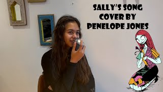 Sallys Song   The Nightmare Before Christmas  Cover by Penelope Jones [upl. by Borman148]