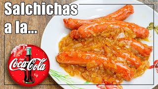 SALCHICHAS a la COCA COLA ► Encebolladas e ¡Irresistibles ✅ [upl. by Mareld922]