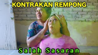 SALAH SASARAN  KONTRAKAN REMPONG EPISODE 824 [upl. by Rushing]