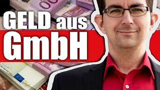 Steuereffizient Geld aus einer GmbH bekommen [upl. by Rehpotsihc995]