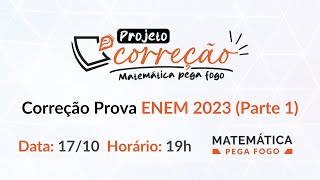 Correção Prova ENEM 2023 Parte 1  Projeto Correção 2024 [upl. by Desimone405]