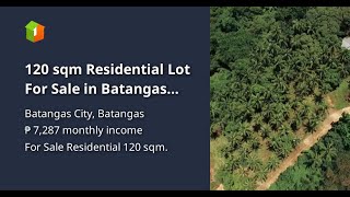 120 sqm Residential Lot For Sale in Batangas City Batangas [upl. by Amaris354]