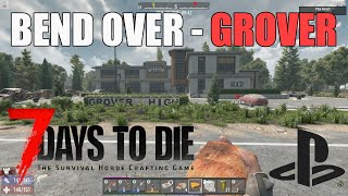 Bend Over Grover  7 Days To Die 10 Vanilla PS5 Console 20 [upl. by Delsman]