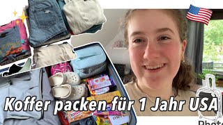 Ich packe meinen Koffer und nehme mit… Auslandsjahr USA 🇺🇸🧳✈️ [upl. by Chappie527]