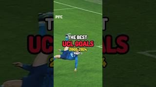 Best UCL Goals  20052024  Part 1 [upl. by Nagorb653]