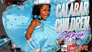 CALABAR CHILDREN CARNIVAL 2023 [upl. by Almond]