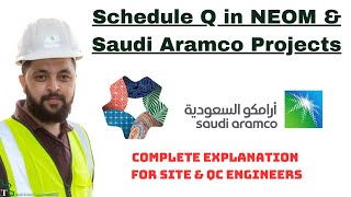 What is Schedule Q in NEOM and Saudi Aramco Projects  Schedule Q explanation in Urdu [upl. by Nnylanna]