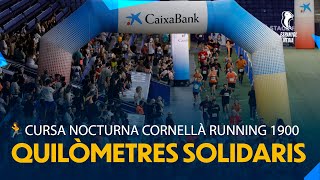 🏃CURSA NOCTURNA CORNELLÀ RUNNING 1900 [upl. by Melone]