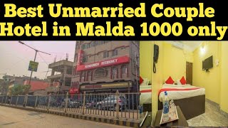 BEST UNMARRIED COUPLE HOTEL IN MALDA 😍 [upl. by Asia]