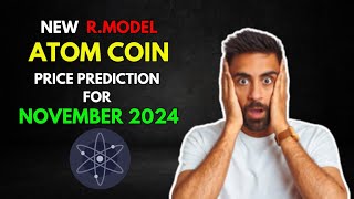 My COSMOS ATOM Altseason RModel Price Prediction for November 2024 [upl. by Ahsinej]