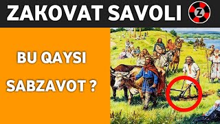 QIZIQARLI ZAKOVAT SAVOLLARI  BU QAYSI MEVA   Qadimgi Rossiya [upl. by Enoryt]