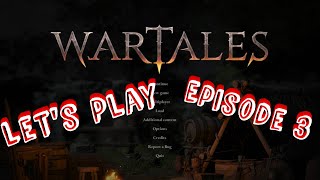 WarTales  Lets Play  Eps 3 [upl. by Ahsinnod]