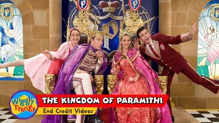 WigglyThingy  The Kingdom of Paramithi  End Credit Videos [upl. by Joh]