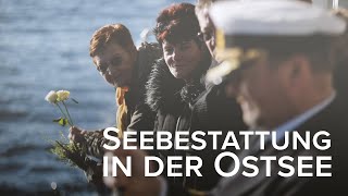 Seebestattung in der Ostsee Doku 1 Min [upl. by Reste743]