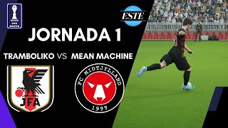 ⚽TRAMBOLIKO VS MEAN MACHINE📹JORNADA 1 SUPER LIGA MÁSTER✅eFootball 2024 [upl. by Rianon]