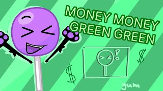 money money green green [upl. by Engenia]