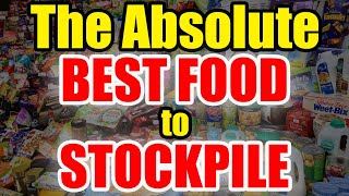 The Absolute BEST FOOD to STOCKPILE – Buy AS Much as POSSIBLE [upl. by Simonne]