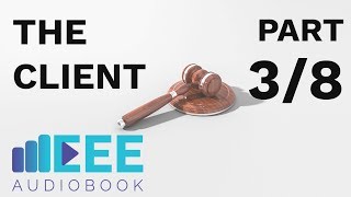 EEE Audiobook The Client  Part 38  Chapter 5  6 [upl. by Halullat]