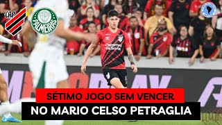 Athletico Paranaense 0 x 2 Palmeiras  Brasileirão  Vaias protestos falta de futebol e soluções [upl. by Yeniffit754]