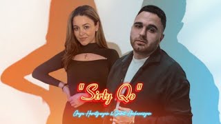 Gaya Harutyunyan  Smbat Hovhannisyan  SIRTY QO Official Audio 2024 [upl. by Morrell]