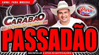 CARABAO  PASSADÃO PRA MACHUCAR SEU CORAÇÃO  VILA RIBEIRA  15042023  TOM MAXIMO  PARÁ MUSICAL [upl. by Utley]