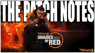 The NEW Division 2 Season quotSHADES OF REDquot Starts Tomorrow Full Patch Notes and what we Know [upl. by Aisset]