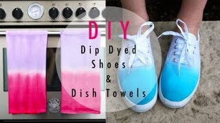 DIY Dip Dyed Shoes amp Dish Towels [upl. by Sueaddaht]