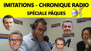 Chronique radio  imitations Spéciale Pâques  Lactu revue et corrigée 65  02042018 [upl. by Blasius74]