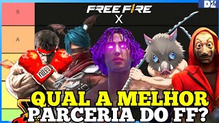 RANQUEANDO TODAS AS PARCERIAS DO FREE FIRE  TIER LIST [upl. by Matthiew]