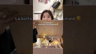 PARTIE 1  UNBOXING de la boîte de demoiselles 🫶🏻☺️ unboxing unboxingvideo bridesmaids [upl. by Lynnelle]