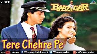 Tere Chehre Pe Baazigar [upl. by Schwejda]