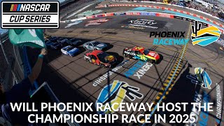 Will Phoenix Raceway Host The Championship Race In 2025 [upl. by Etneciv]