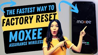 Moxee by Assurance Wireless Factory Reset Hard Reset  This is the Fastest Way [upl. by Jannelle653]