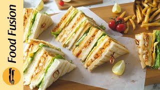 How to make Chicken Tikka Club Sandwich Recipe by Food Fusion [upl. by Fugazy]